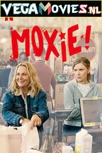 Download Moxie (2021) Dual Audio {Hindi-English} 480p [350MB] | 720p [950MB] | 1080p [2.1GB] –