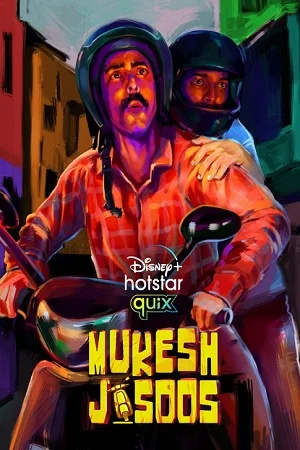 Download Mukesh Jasoos (2021) Season 1 Hindi Complete Disney+ HotStar Original WEB Series 480p | 720p HDRip –