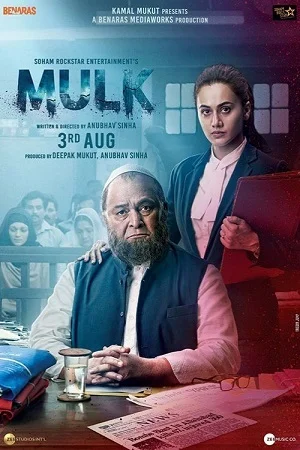 Download Mulk (2018) Hindi Full Movie 480p [400MB] | 720p [1GB] | 1080p [2GB] –