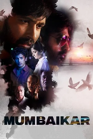 Download Mumbaikar (2023) Hindi Full Movie WEB-DL 480p [450MB] | 720p [1.2GB] | 1080p [2.5GB] –