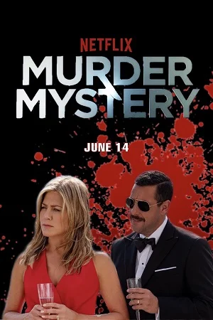 Download Murder Mystery (2019) Dual Audio {Hindi-English} 480p [300MB] | 720p [1GB] | 1080p [2GB] –