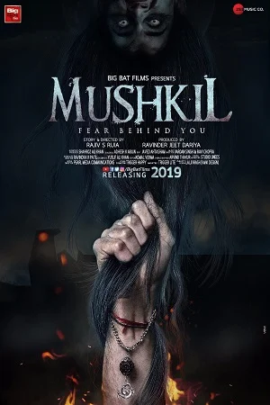 Download Mushkil : Fear Behind You (2019) Hindi Full Movie 480p [300MB] | 720p [1GB] | 1080p [2.9GB] –