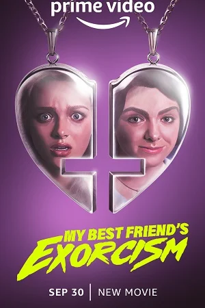 Download My Best Friend’s Exorcism (2022) Dual Audio {Hindi-English} 480p [300MB] | 720p [900MB] | 1080p [2GB] –