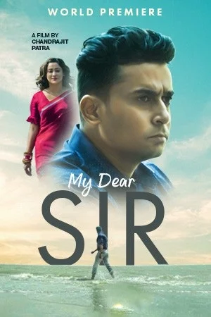 Download My Dear Sir (2022) Bengali Full Movie WEB-DL 480p [350MB] | 720p [920MB] | 1080p [2GB] –