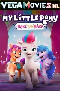 Download My Little Pony: Make Your Mark (2022) Dual Audio [Hindi-English] WeB-DL 480p [250MB] | 720p [550MB] | 1080p [1.2GB] –