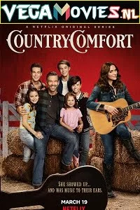 Download Country Comfort (2021) Season 1 Hindi Complete Netflix WEB Series 480p | 720p HDRip –