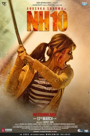 Download NH10 (2015) Hindi Full Movie 480p [300MB] | 720p [900MB] | 1080p [3GB] –