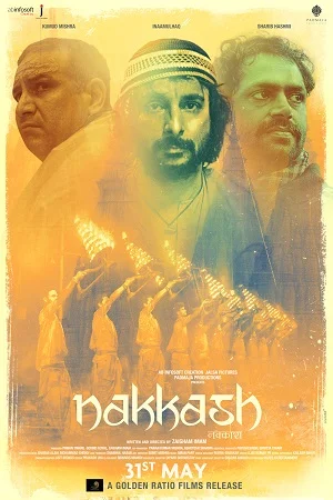 Download Nakkash (2019) Hindi Full Movie WEB-DL 480p [250MB] | 720p [800MB] | 1080p [2.5GB] –