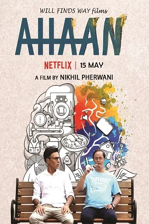 Download Netflix Ahaan (2021) Hindi Full Movie 480p [200MB] | 720p [700MB] –