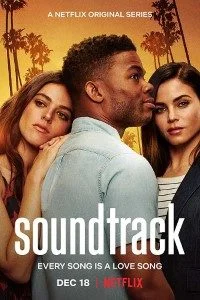 Download Soundtrack (Season 1) Hindi Dubbed Complete Netflix Web Series 480p | 720p –