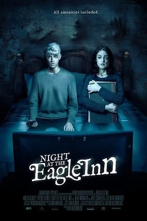 Download Night at the Eagle Inn (2021) BluRay {English With Subtitles} Full Movie 480p [200MB] | 720p [550MB] | 1080p [1.3GB] –