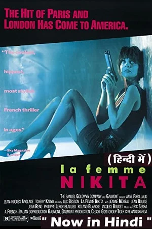 Download La Femme Nikita (1990) Dual Audio {Hindi-English} 480p [500MB] | 720p [1GB] | 1080p [2GB] –