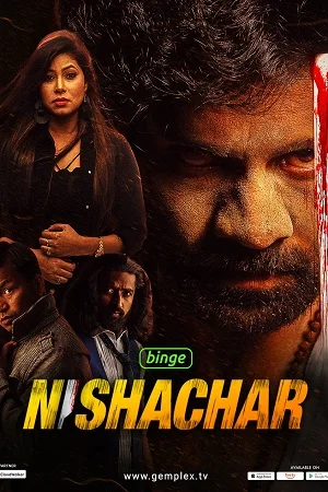 Download Nishachar Season 1 (2022) Hindi Complete Web Series 480p | 720p WEB-DL –