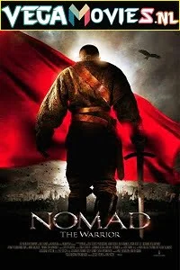 Download Nomad: The Warrior (2005) HDRip Hindi Dubbed 480p [450MB] | 720p [1GB] –