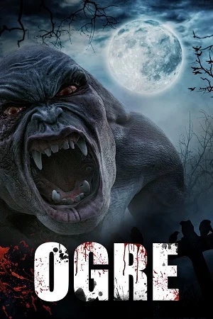 Download Ogre (2008) Dual Audio {Hindi-English} 480p [300MB] | 720p [850MB] | 1080p [2GB] –