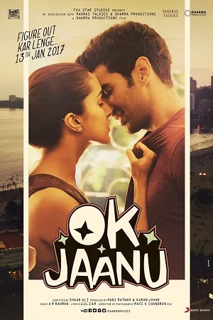 Download Ok Jaanu (2017) Hindi Full Movie 480p [400MB] | 720p [1.2GB] | 1080p [4GB] –