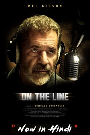 Download On the Line (2022) BluRay Dual Audio {Hindi-English} 480p [450MB] | 720p [1GB] | 1080p [2GB] –