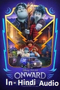 Download Onward (2020) Dual Audio {Hindi-English} 480p [300MB] | 720p [800MB] | 1080p [1.6GB] –