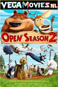 Download Open Season 2 (2008) Dual Audio {Hindi-English} 480p [300MB] | 720p [550MB] | 1080p [1.5GB] –