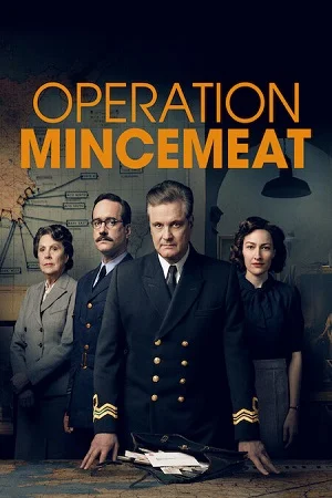 Operation Mincemeat (2022) Dual Audio [Hindi + English] AMZN WeB-DL 480p [300MB] | 720p [1.1GB] | 1080p [4.8GB] –