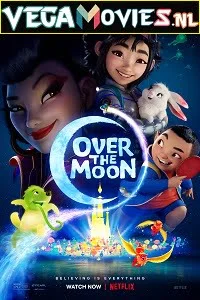 Download Over the Moon (2020) Dual Audio {Hindi-English} 480p [300MB] | 720p [850MB] | 1080p [2GB] –