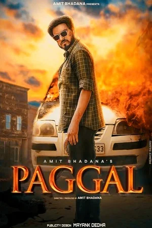 Download Paggal [Amit Bhadana] (2022) WEB-DL Hindi Full Movie 480p [300MB] | 720p [1.2GB] | 1080p [2GB] | 2160p [6GB] –