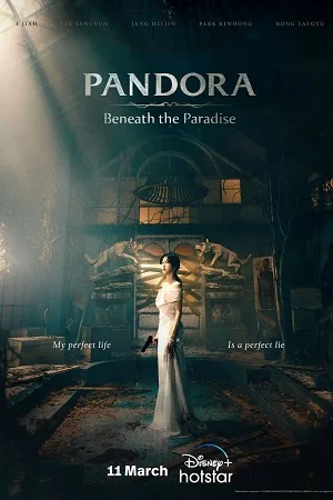 Download Pandora: Beneath The Paradise (2023) Season 1 [S01E01-16 Added] Disney+ Original WEB Series 1080p | 720p WEB-DL –