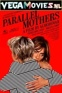 Download Parallel Mothers (2021) Dual Audio [Hindi + Spanish] WeB-DL 480p [430MB] | 720p [1.1GB] | 1080p [2.1GB] –