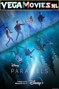 Download Parallels (2022) Season 1 Dual Audio {French-English} 720p [200MB] WEB-DL –