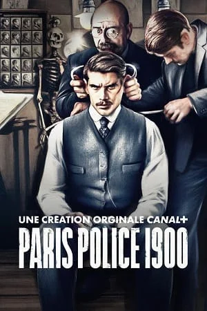 Download Paris Police 1900 (Season 1) Dual Audio [Hindi + English] Complete Apple TV+ Series 720p [150MB] –