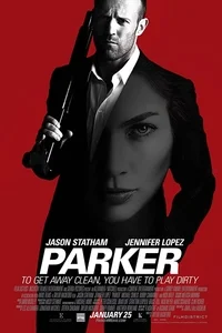 Download Parker (2013) Dual Audio {Hindi-English} 480p [400MB] | 720p [1GB] | 1080p [2GB] –