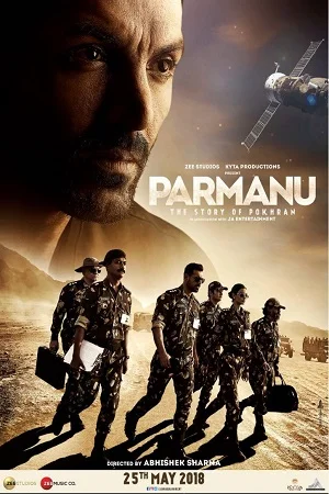 Download Parmanu: The Story of Pokhran (2018) Hindi Full Movie 480p [400MB] | 720p [1GB] | 1080p [3.3GB] –