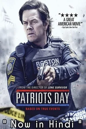 Download Patriots Day (2016) Dual Audio {Hindi-English} 480p [460MB] | 720p [1GB] | 1080p [2.8GB] –