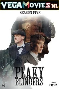 Download Peaky Blinders (Season 5) English NetFlix Series 480p [1GB] | 720p [2.5GB] | 1080p [3.5GB] BluRay –