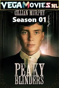 Download Peaky Blinders (2013) Season 1 English TV Series 480p [1GB] | 720p [2GB] | 1080p [4GB] WEB-DL –