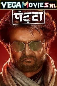 Download Petta (2019) HDRip Hindi Dubbed Full Movie 480p [450MB] | 720p [1.4GB] | 1080p [4GB] –