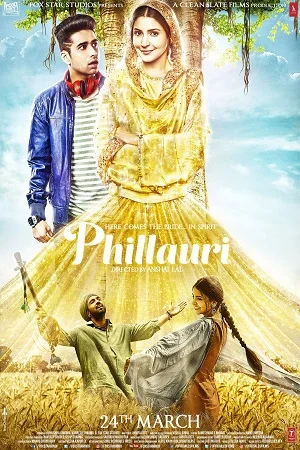 Download Phillauri (2017) BluRay Hindi [DD5.1] Full Movie 480p [400MB] | 720p [1.3GB] | 1080p [4GB] –