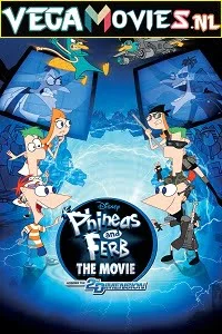 Download Phineas and Ferb the Movie: Across the 2nd Dimension (2011) Dual Audio [Hindi-English] 480p [300MB] | 720p [700MB] | 1080p [1.3GB] –