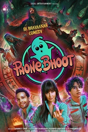 Download Phone Bhoot (2022) Hindi Full Movie WEB-DL 480p [450MB] | 720p [1.2GB] | 1080p [2GB] | 2160p 4K [10GB] –