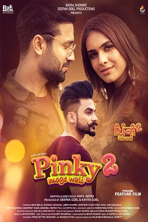 Download Pinky Moge Wali 2 (2021) Punjabi Movie WEB-DL 480p [400MB] | 720p [1GB] | 1080p [2GB] –