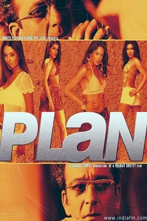 Download Plan (2004) Hindi Full Movie WEB-DL 480p [380MB] | 720p [1.3GB] | 1080p [3.7GB] –