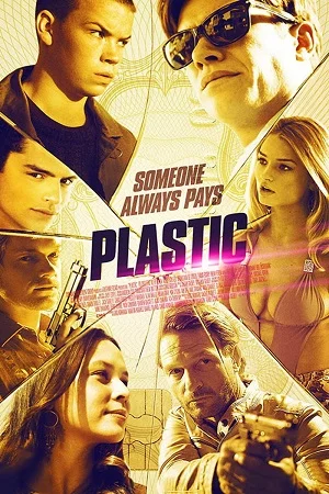 Download Plastic (2014) BluRay Dual Audio {Hindi-English} 480p [400MB] | 720p [800MB] | 1080p [1.7GB] –