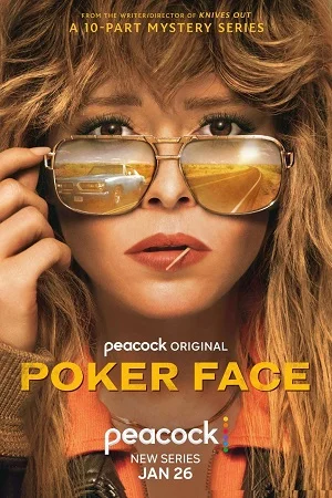 Download Poker Face (2023) Season 1 [S01E10 Added] Peacock Original English WEB Series 720p [350MB] WEB-DL –