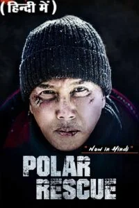 Download Polar Rescue – Come Back Home (2022) WEB-DL Dual Audio {Hindi-English} 480p [500MB] | 720p [1.3GB] | 1080p [2.2GB] –