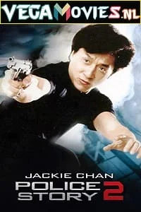 Download Police Story 2 (1988) Dual Audio {Hindi-English} 480p [400MB] | 720p [1GB] –