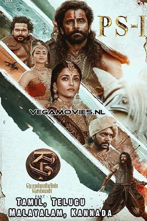 Download Ponniyin Selvan: Part I (2022) Multi Audio Full Movie WEB-DL 480p [600MB] | 720p [1.2GB] | 1080p [4GB] –