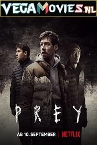 Download Prey (2021) Dual Audio {English-German} 480p [260MB] | 720p [700MB] | 1080p [3GB] –