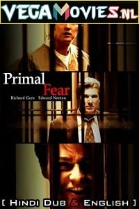 Download Primal Fear (1996) Dual Audio {Hindi-English} 480p [550MB] | 720p [1.4GB] | 1080p [4.3GB] –