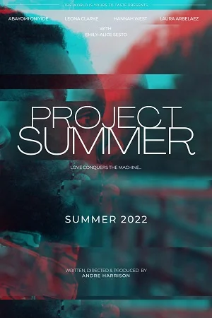 Download Project Summer (2022) WEB-DL {English With Subtitles} Full Movie 480p [250MB] | 720p [700MB] | 1080p [1.6GB] –