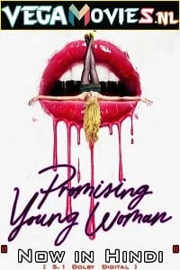 Download Promising Young Woman (2017) Dual Audio {Hindi-English} 480p [350MB] | 720p [1.2GB] | 1080p [3GB] –